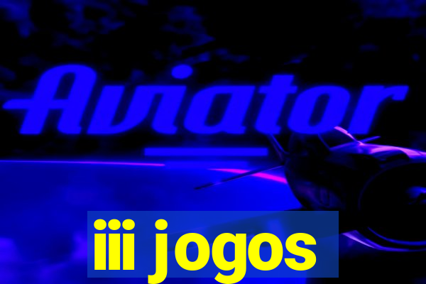 iii jogos